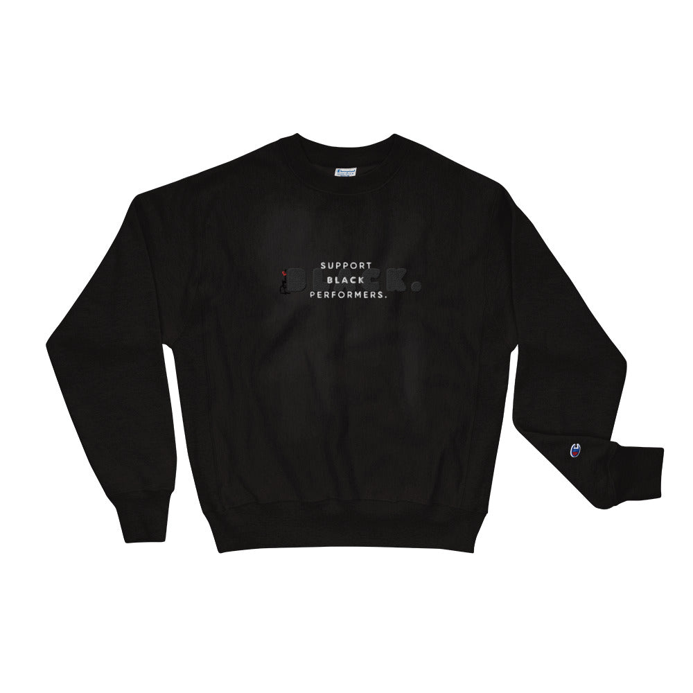 Heavyweight 'Support Black Performers POE' x Champion Unisex Sweatshirt