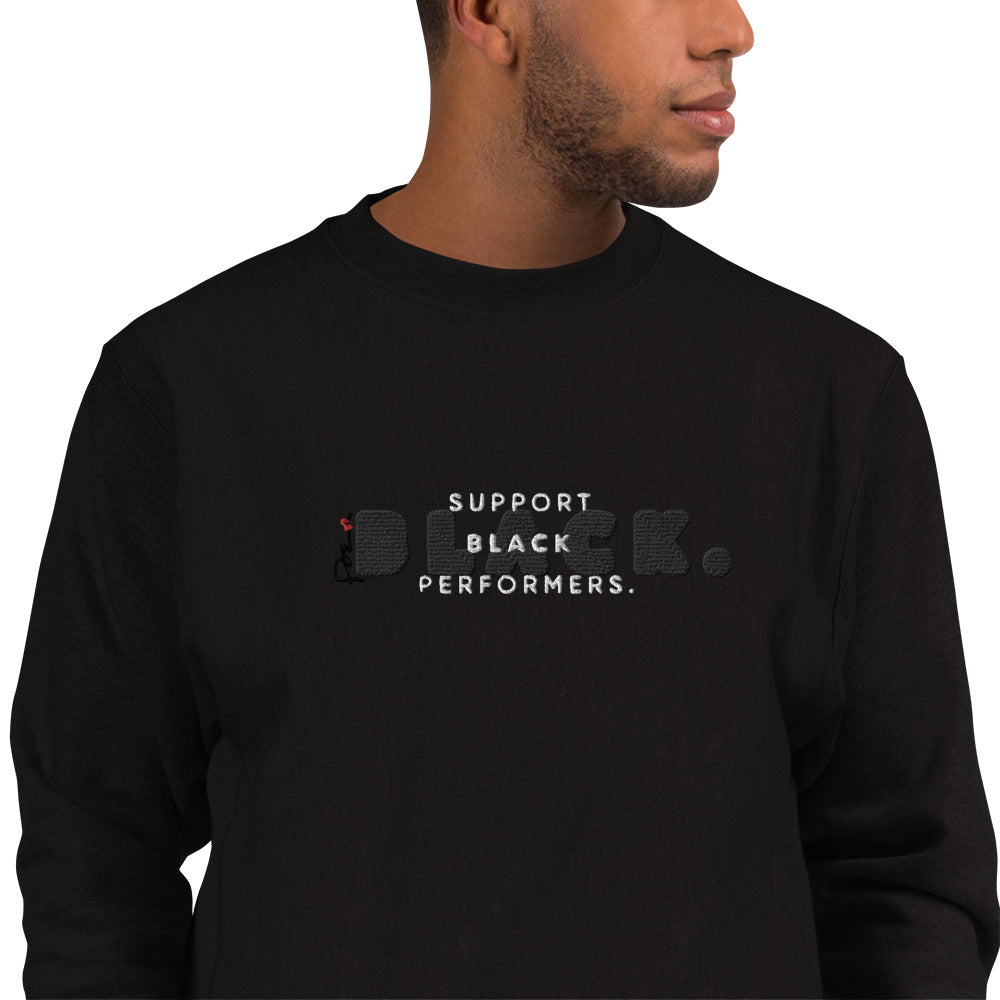 Heavyweight 'Support Black Performers POE' x Champion Unisex Sweatshirt